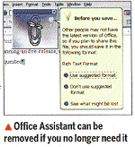 Office Assistant can be removed if you no longer need it