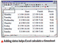  Adding dates helps Excel calculate a timesheet