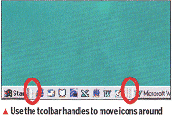 Use the toolbar handles to move icons around