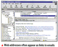Web addresses often appear as links in emails